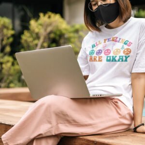 All Feelings Are Okay Shirt