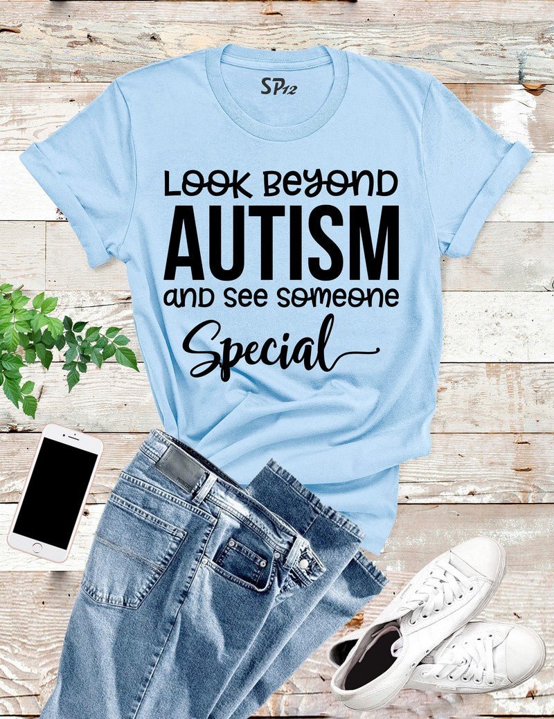 Look Beyond The Autism T Shirt