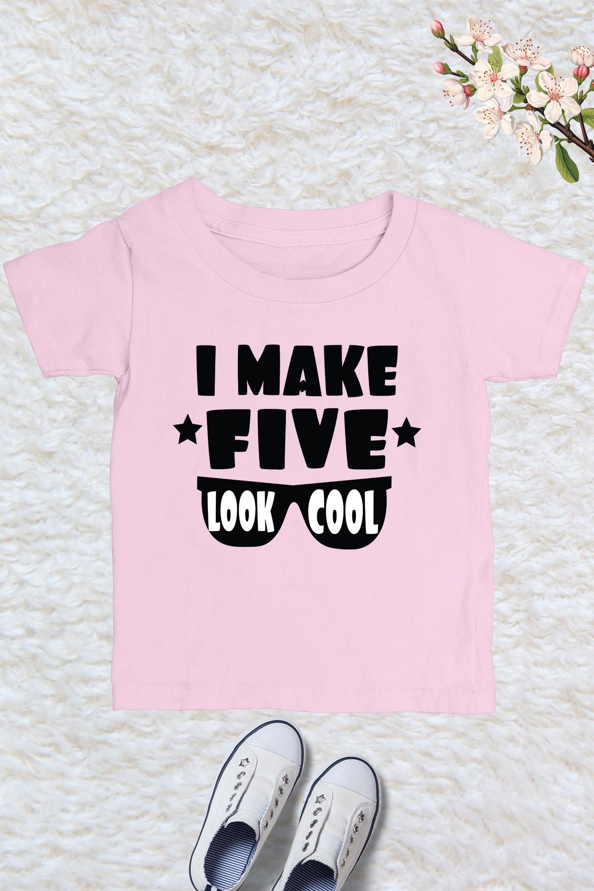 I Make Five Look Cool Shirt
