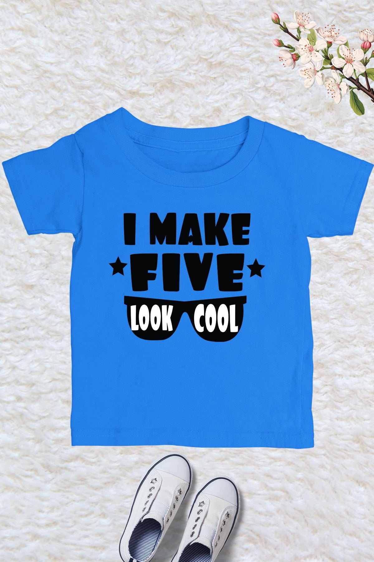 I Make Five Look Cool Shirt
