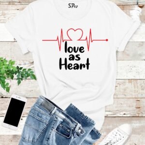 Love As Heart T Shirt