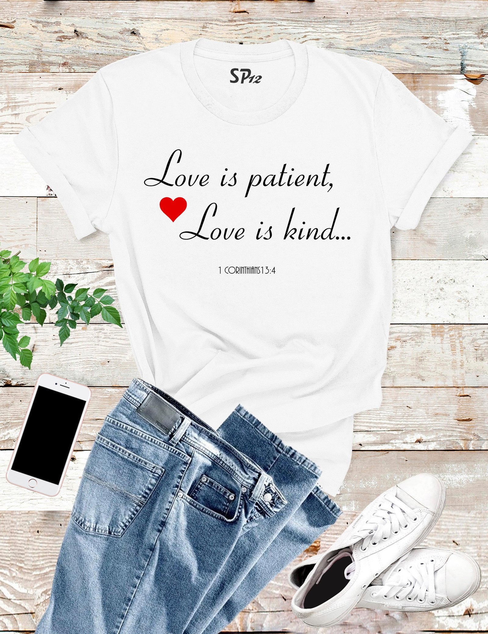 Love is Patient Love Is Kind Bible Verse Christian T shirt