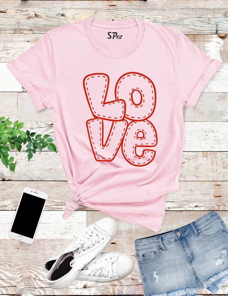 Love T Shirt