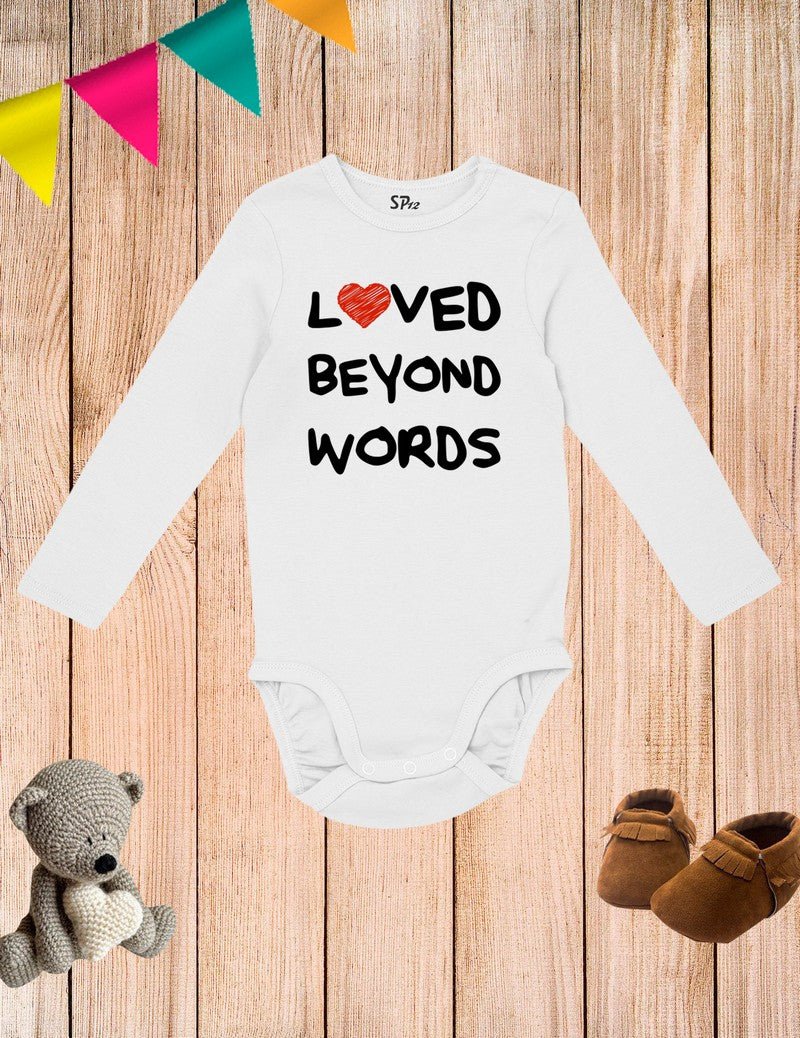 Loved Beyond Words Baby Bodysuit