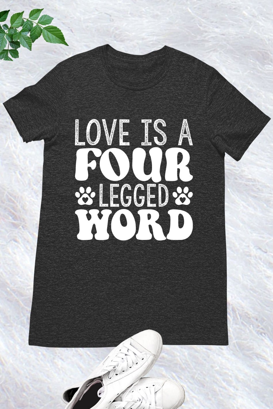 Love is a Four-legged Word Cat tee Shirt