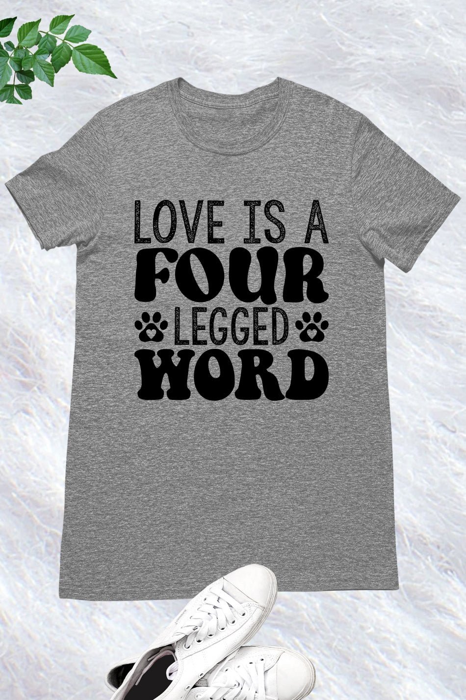 Love is a Four-legged Word Cat tee Shirt