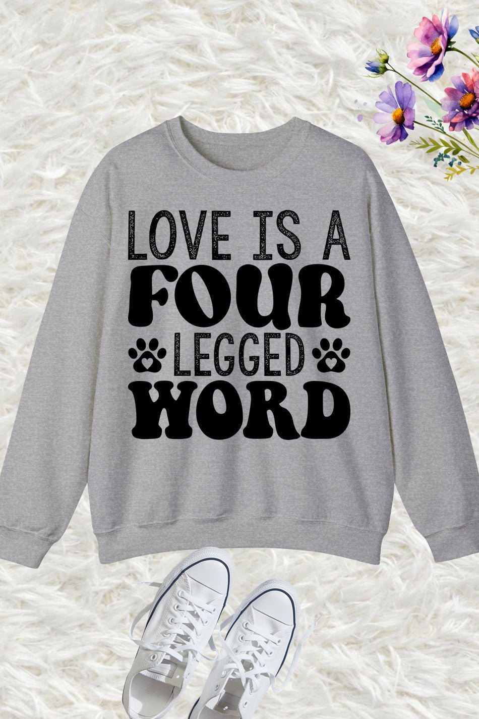 Love is a Four-legged Word CaSweatshirt - Image 5