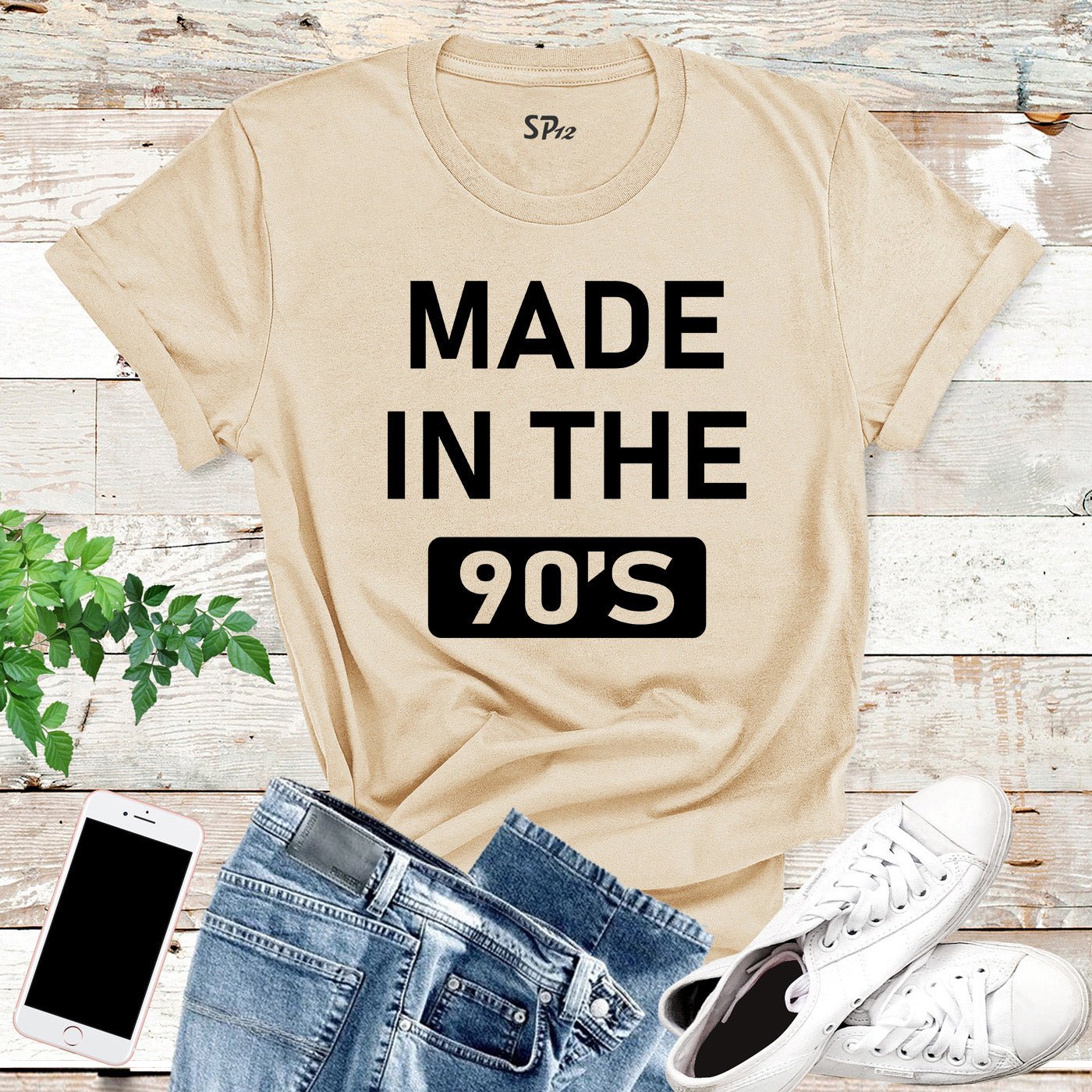 Made In The 90's Birthday T Shirt