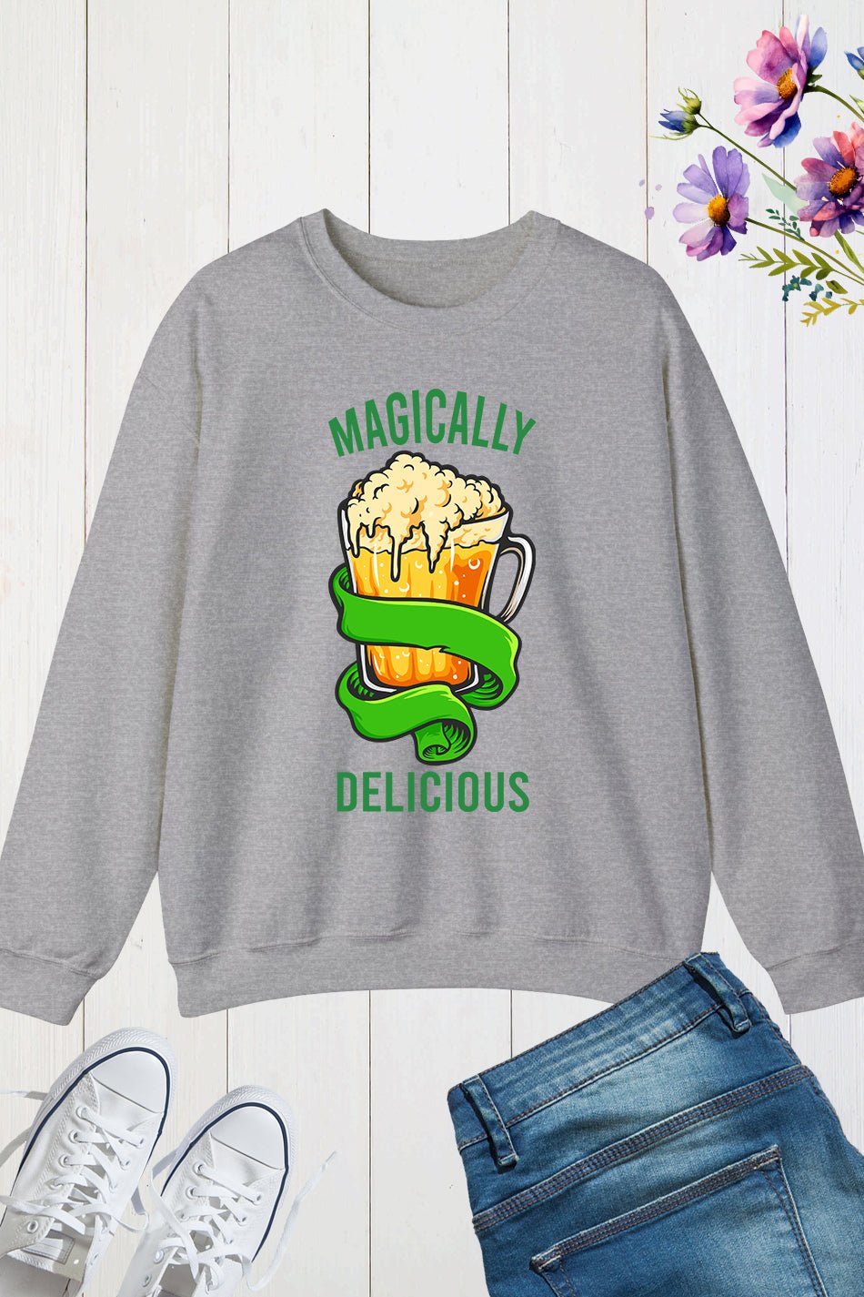 Magically Delicious St Patrics Day Sweatshirt