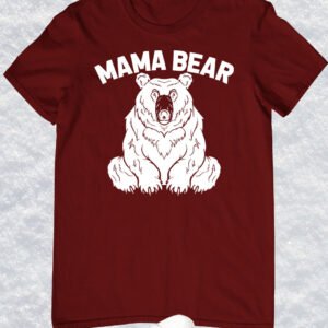Mama Bear Funny Shirts