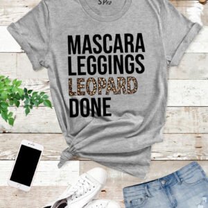 Mascara Leggings Leopard Done T Shirt