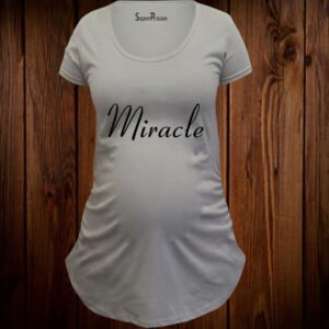 Miracle Maternity T Shirt