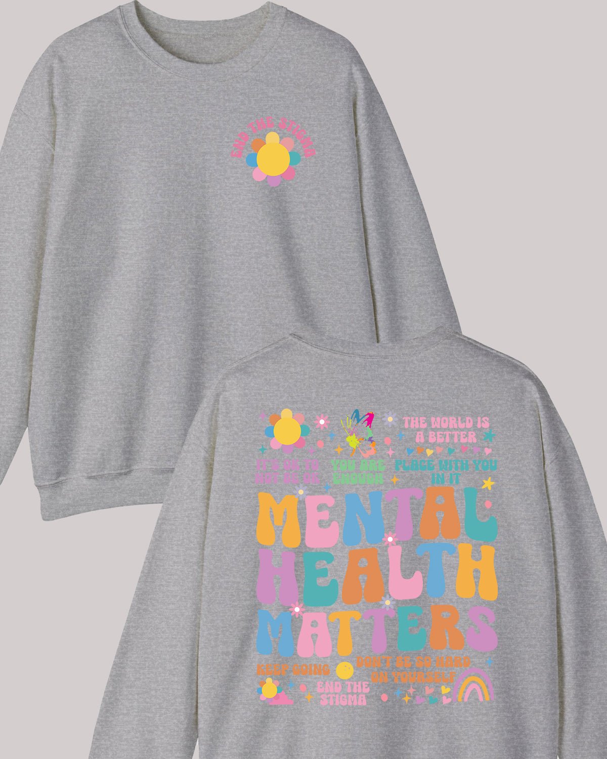 Mental Health Matter Trendy Sweatshirts