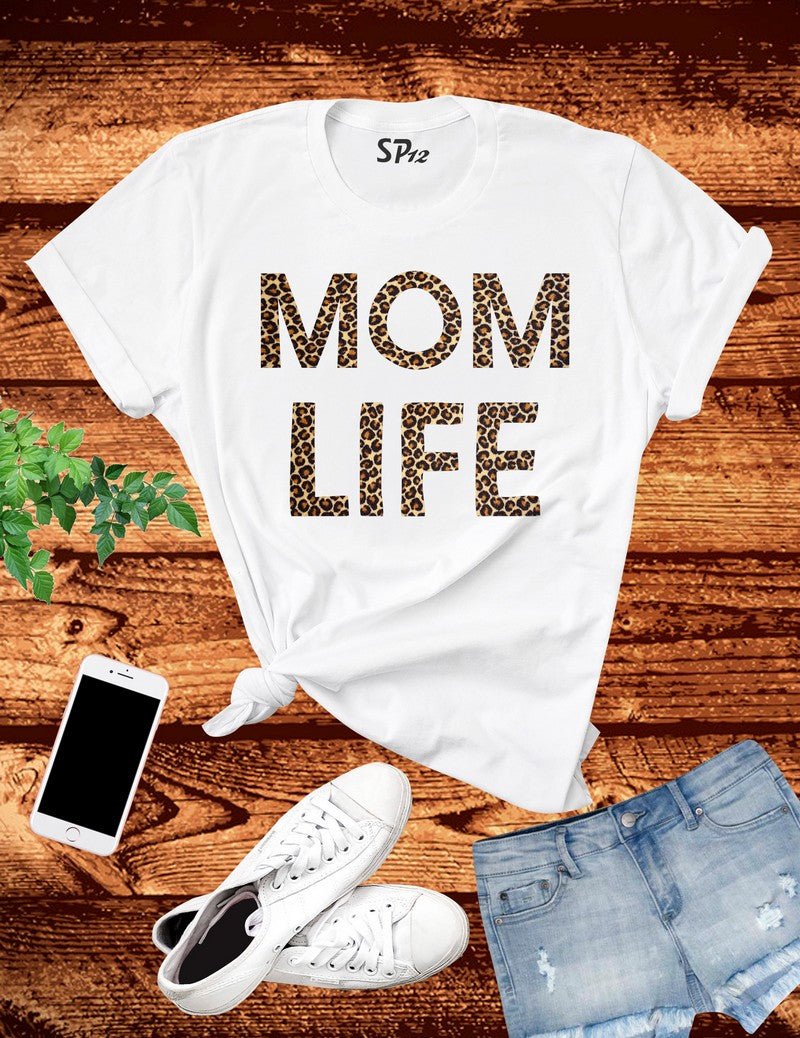 Mom Life Leopard T Shirt