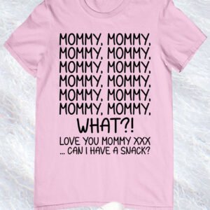 Funny Mommy Snack Shirt
