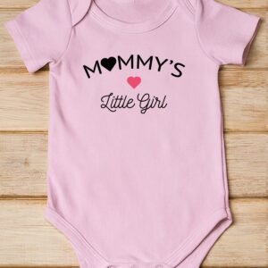 Mommy's Little Girl Baby Bodysuit
