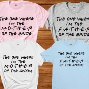 Mother Of The Bride And Father Of The Groom T Shirt Mother Of The Groom Father Of The Bride Tees