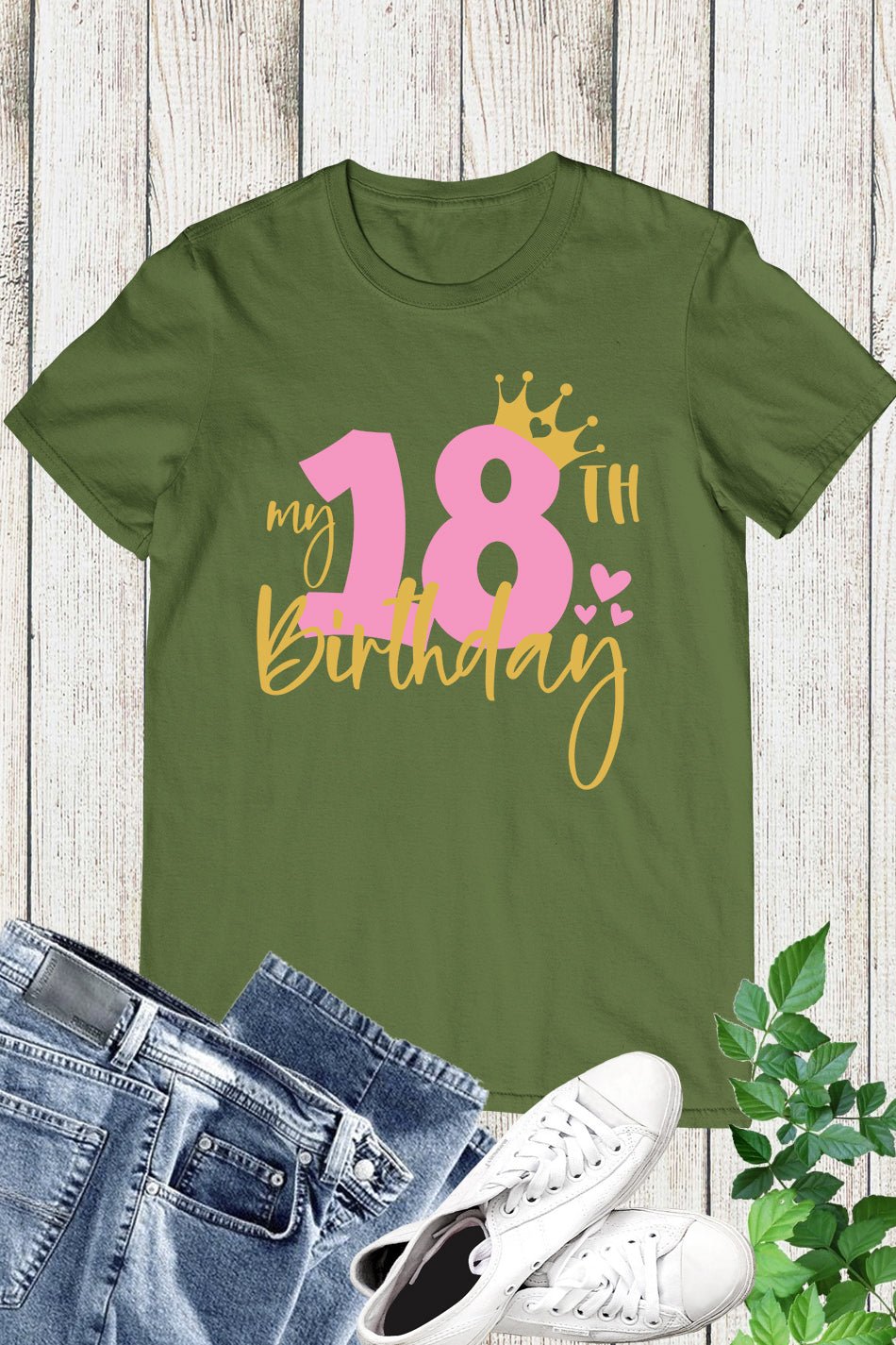 Birthday Ideas For 18th Birthday Shirts