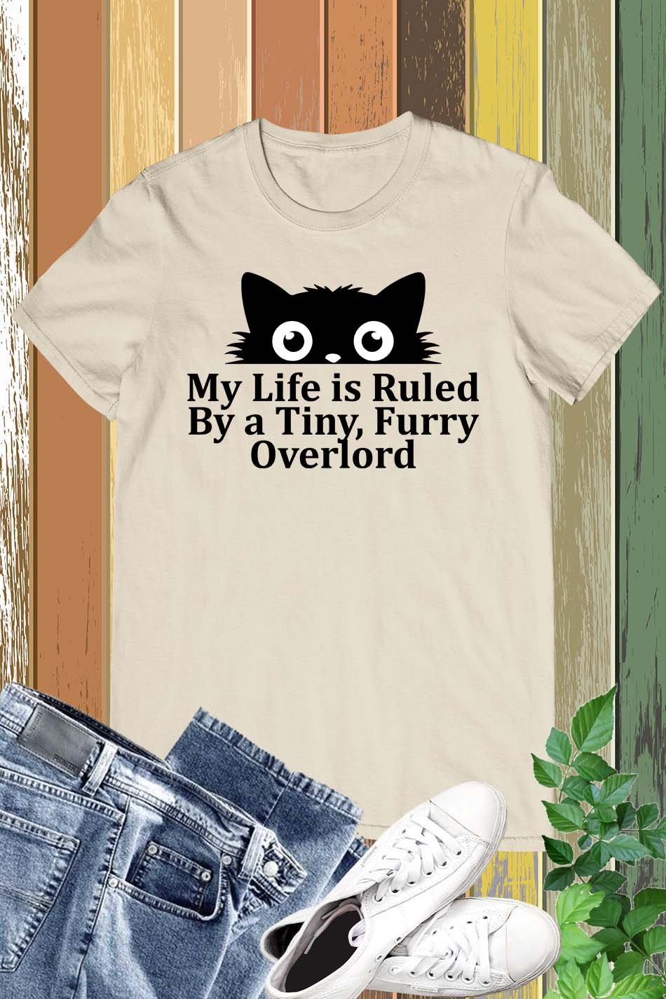 My Life Is Ruled By A Tiny Furry Overlord Funny Cat Lover T-Shirt