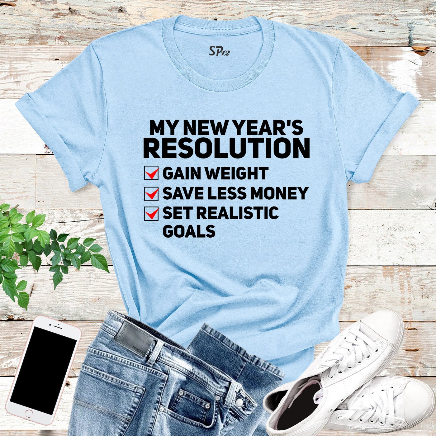 My New year's Resolution T Shirt - Image 5