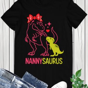 Nannysaurus Dinosaur Nanny Shirt