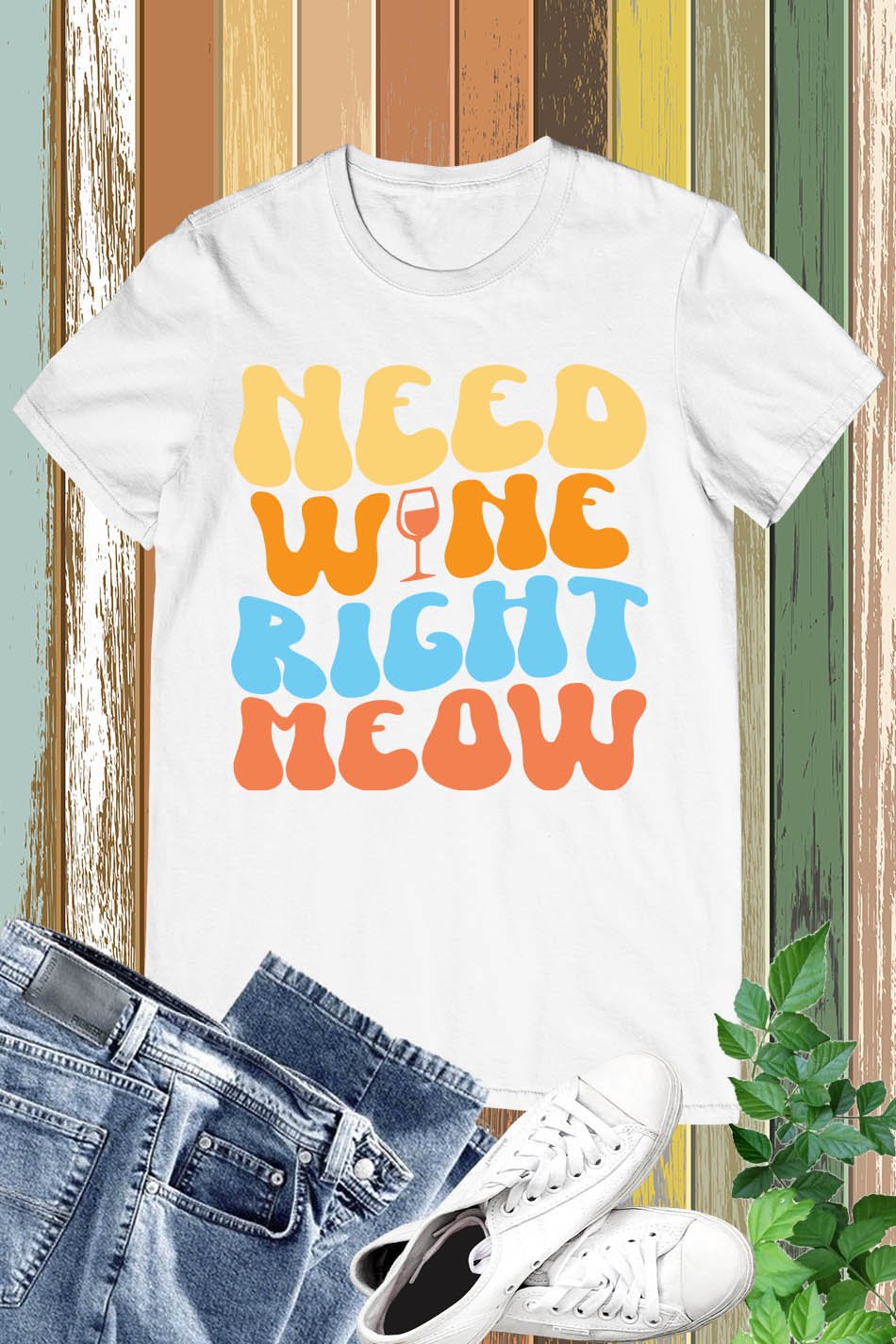 Need Wine Right Meow Funny Shirt