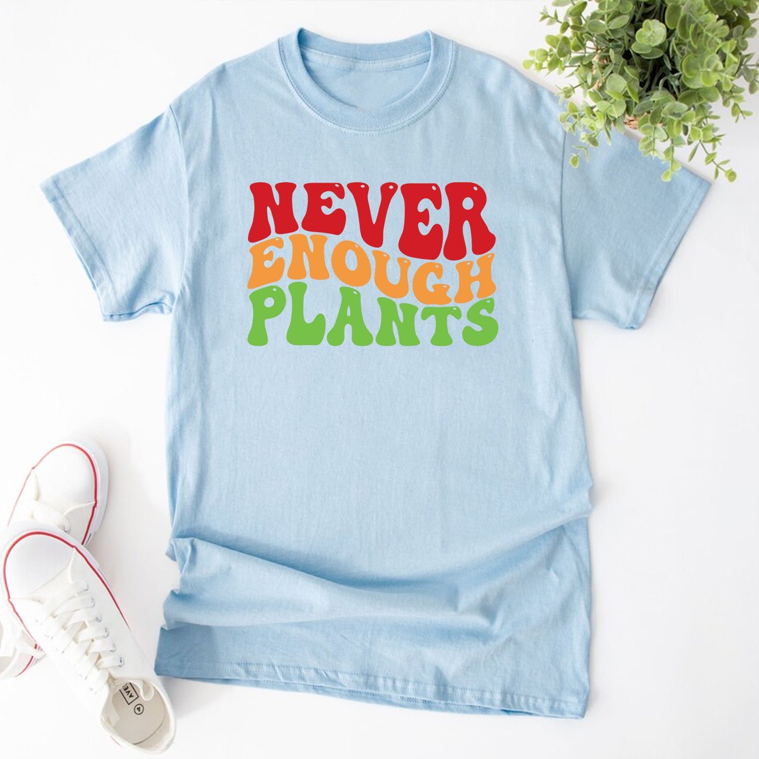 Custom Never Enough Plants Gardening Plant Lover Gifts T-Shirts - Image 4