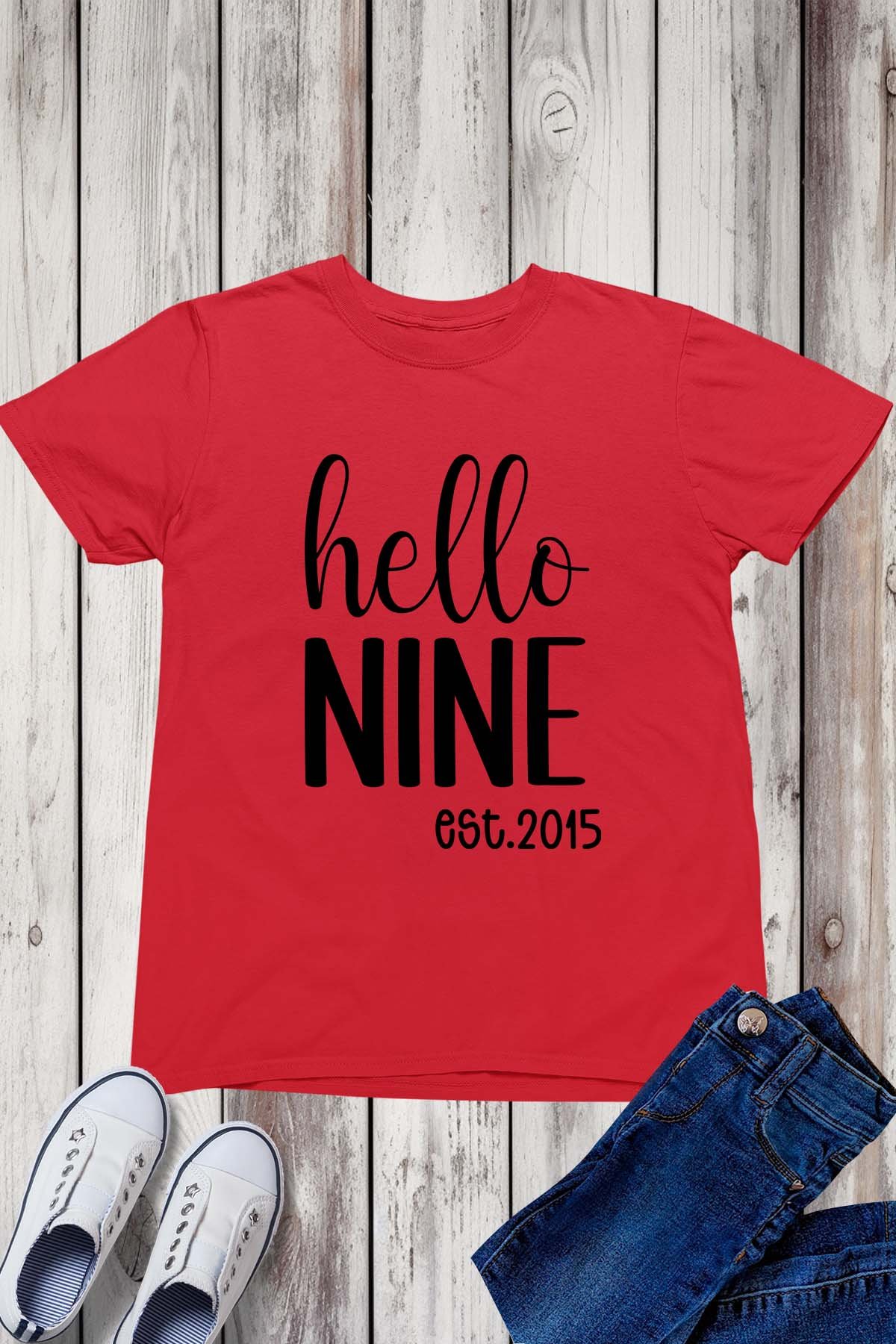 Hello Nine est 2015 Kids Birthday Shirt - Image 6
