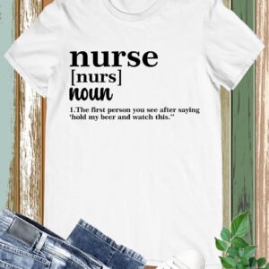 Funny Nurse Definition T-Shirt