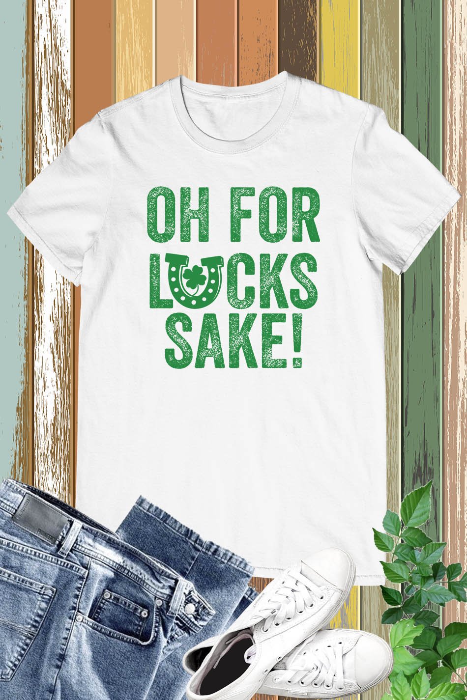 For Lucks Sake Irish T Shirts