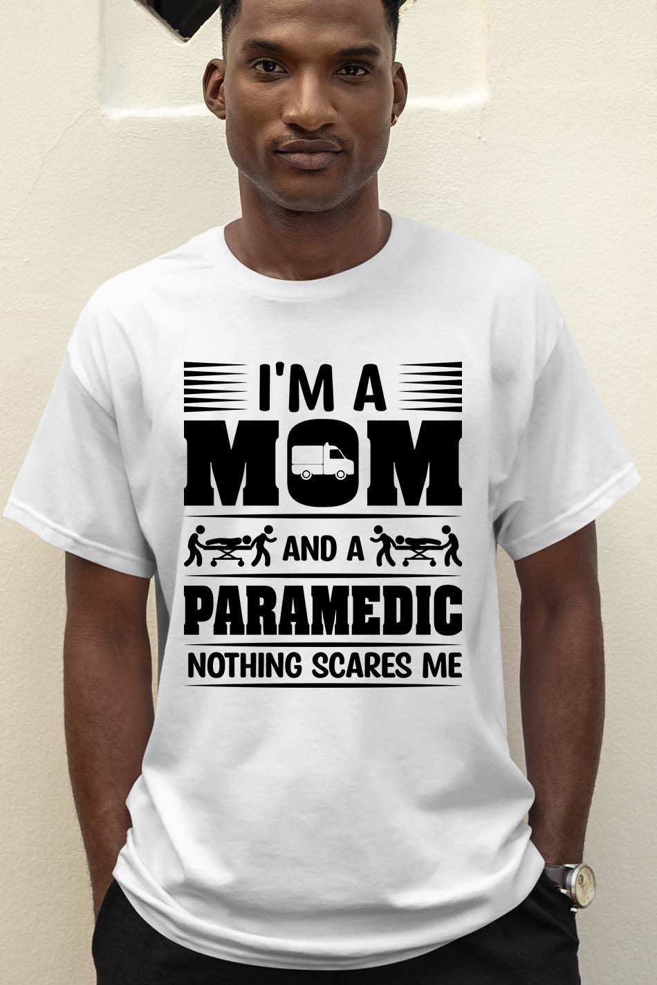 I'm a Mom and a Paramedic Nothing Scares Me Shirt - Image 7