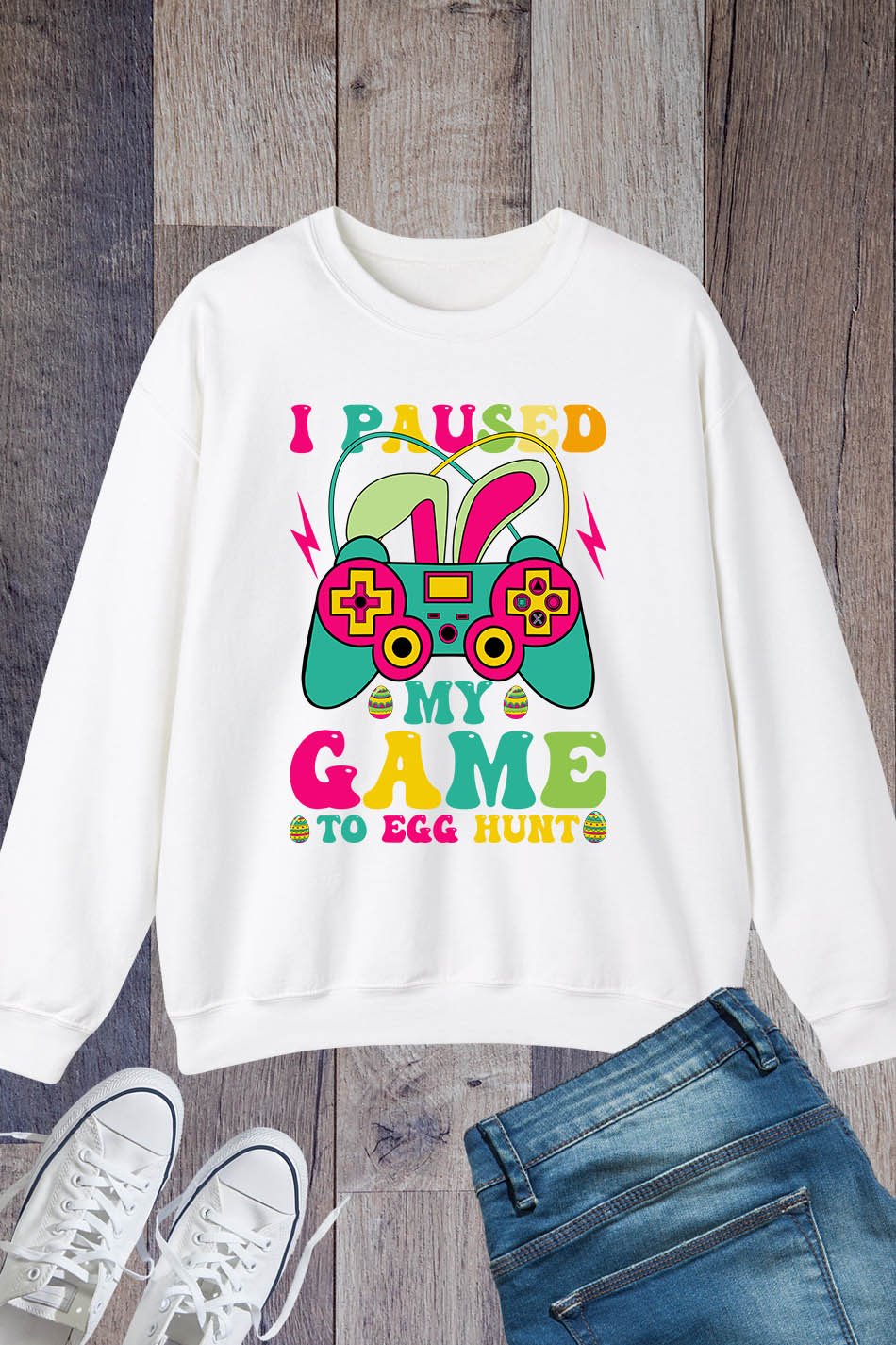 I Paused My Game To Egg Hunt Funny Easter Sweatshirt