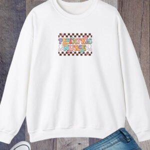 Cute Pediatric Nurse Sweatshirt