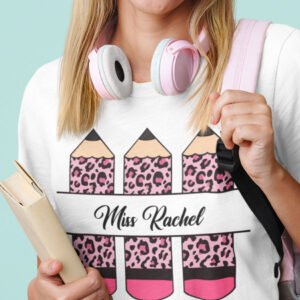 Custom Pencil Teacher Name T Shirt