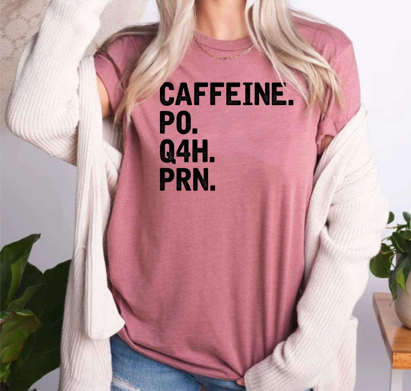 Caffeine PO Q4H PRN Nurse Coffee Lover Nurse Life Doctor T-Shirts - Image 2