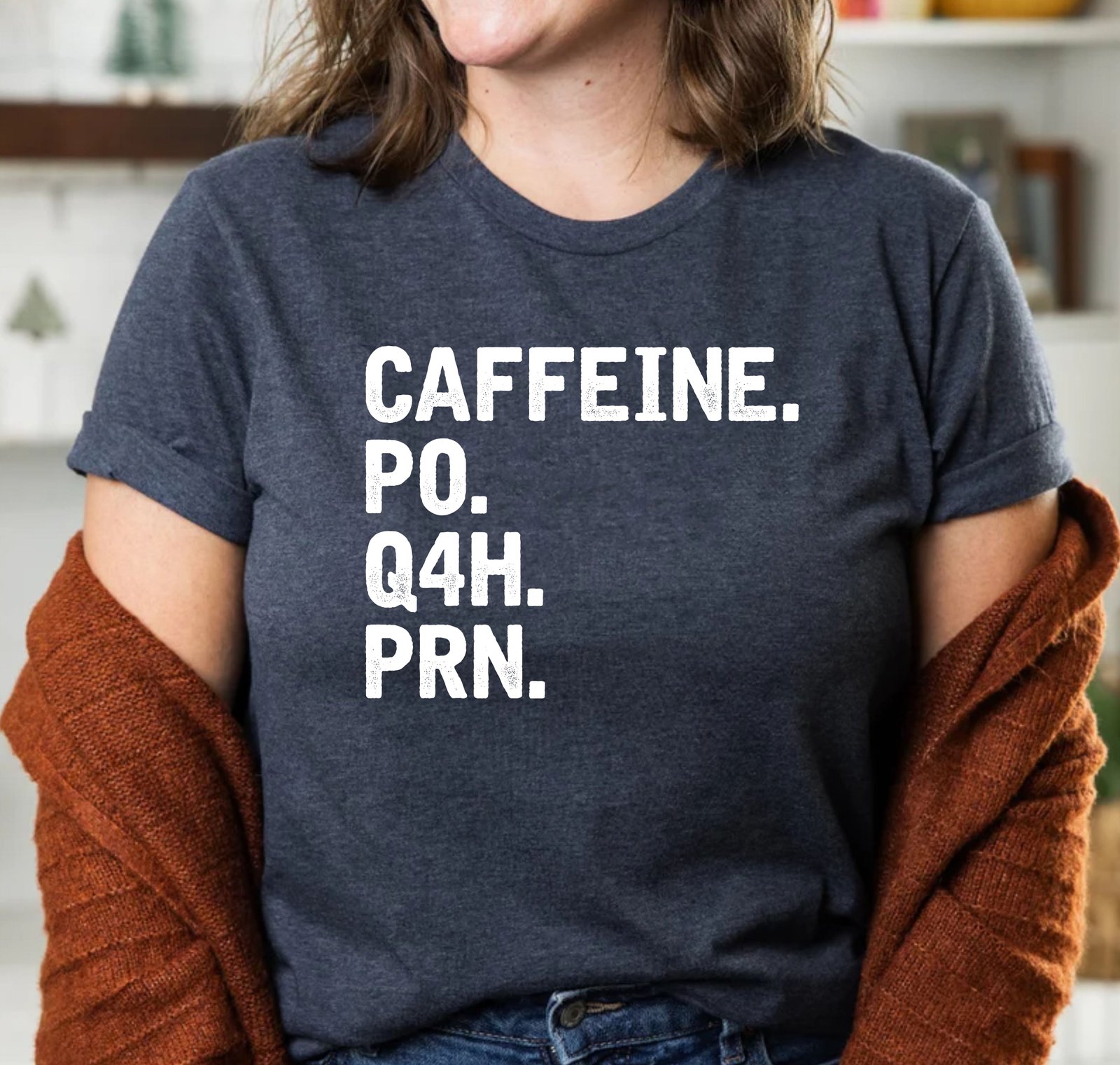 Caffeine PO Q4H PRN Nurse Coffee Lover Nurse Life Doctor T-Shirts - Image 11