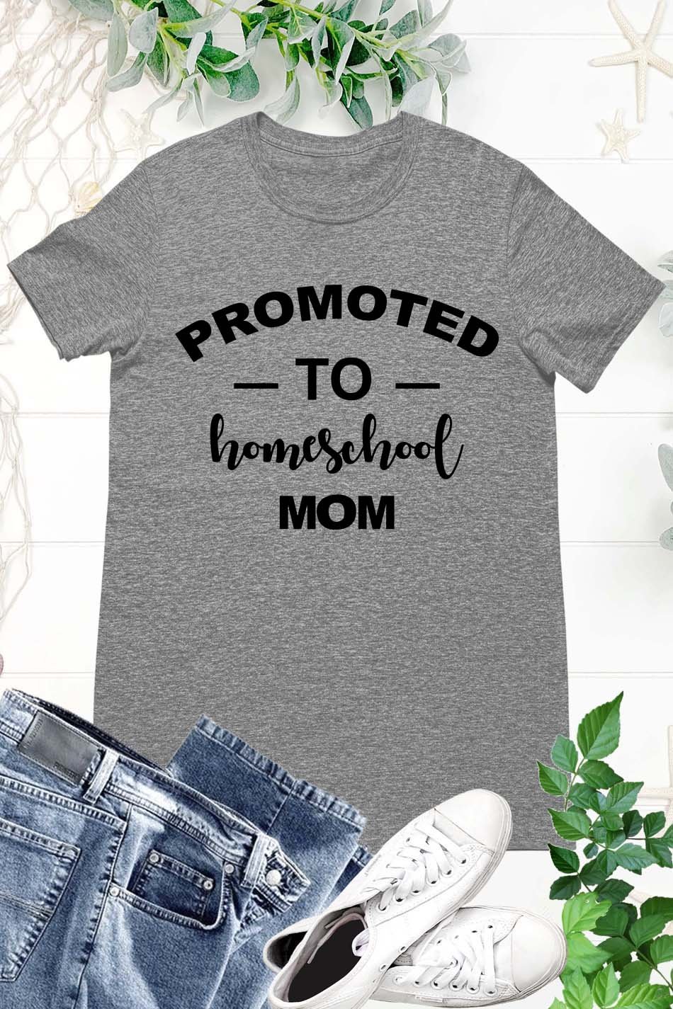 Promoted To Homeschool Mom T Shirt