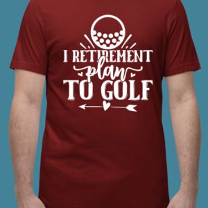 Golf Retirement T Shirt