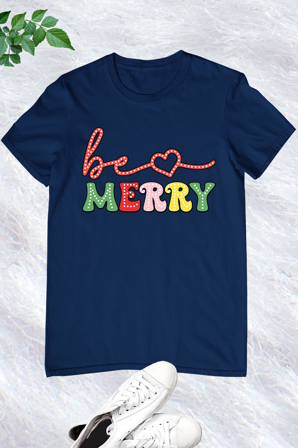 Be Merry Christmas Trendy Shirt