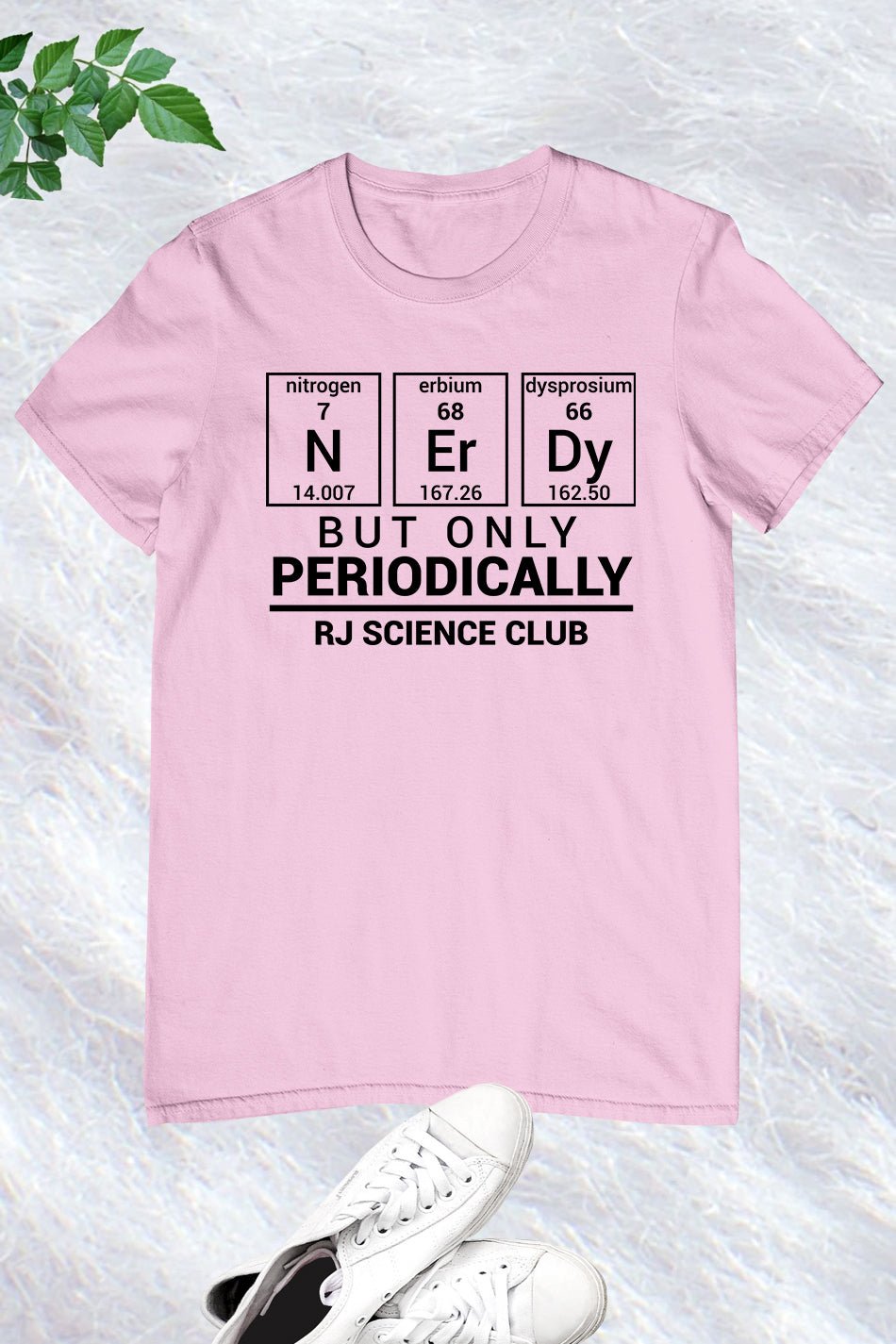 Nerdy But Only periodically Custom Science Club Name Shirt - Image 3