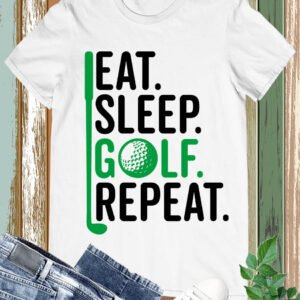 Eat Sleep Golf Repeat Shirt