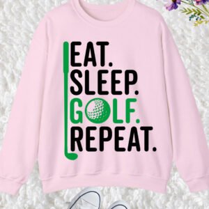 Eat Sleep Golf Repeat Sweatshirt