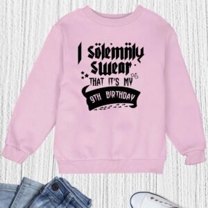 I Solemnly Swear That Is My 9th Birthday Sweatshirt magic theme