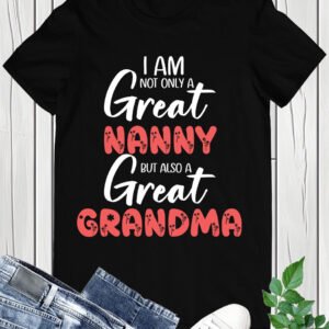 Great Grandma T Shirt Gift