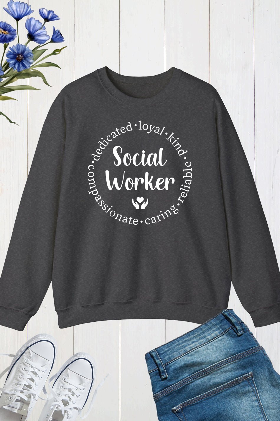Dedicated Loyal kind Caring Social Worker Sweatshirt - Image 5
