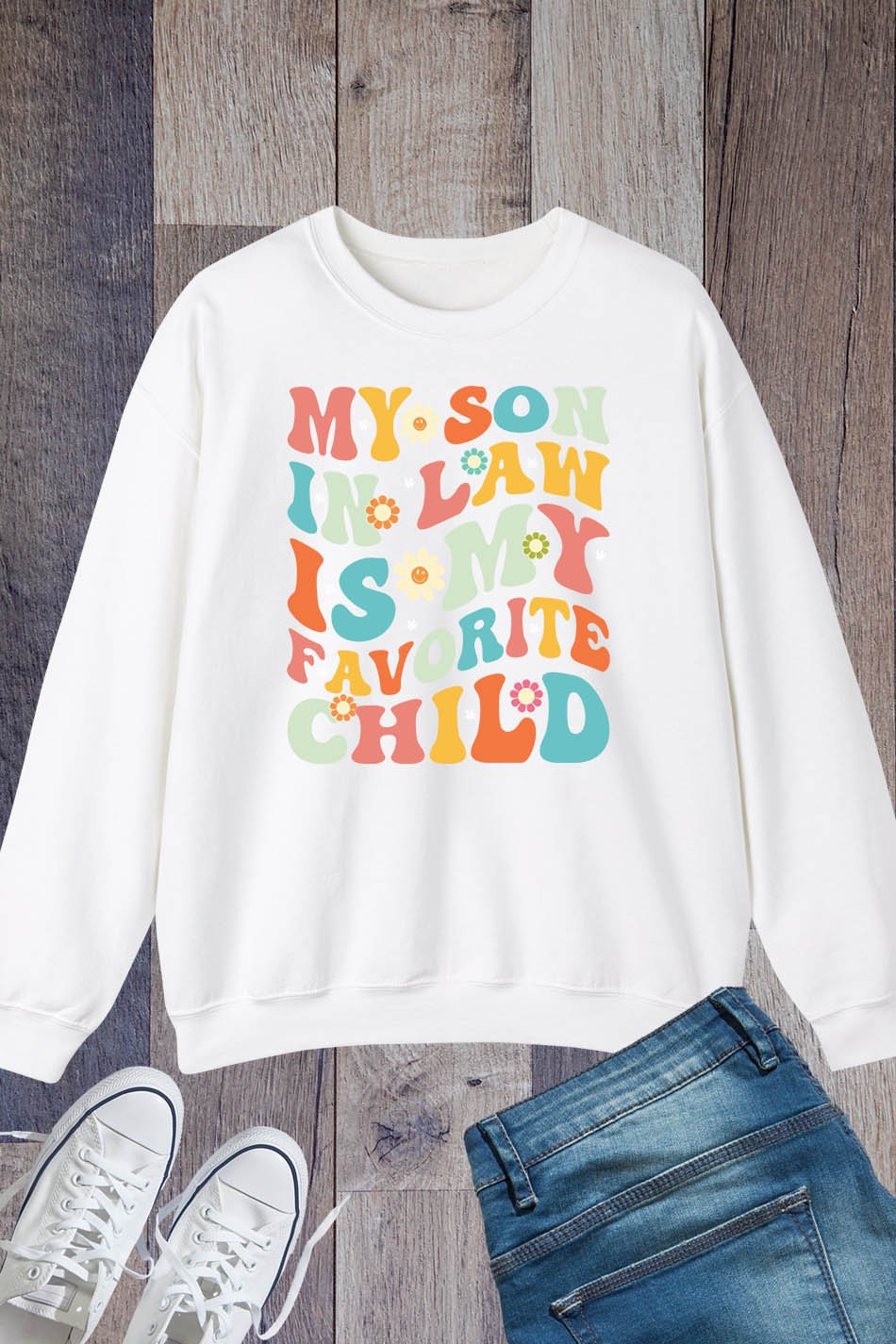 My Son in Law is My Favorite Child Groovy Sweatshirt - Image 2