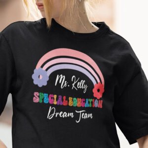 Custom Special Education Dream Team Shirt