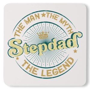 Best Stepdad The Man They Myth The Legend Custom Father's Day Coaster
