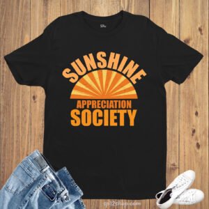 Sunshine Appreciation Society T-shirt