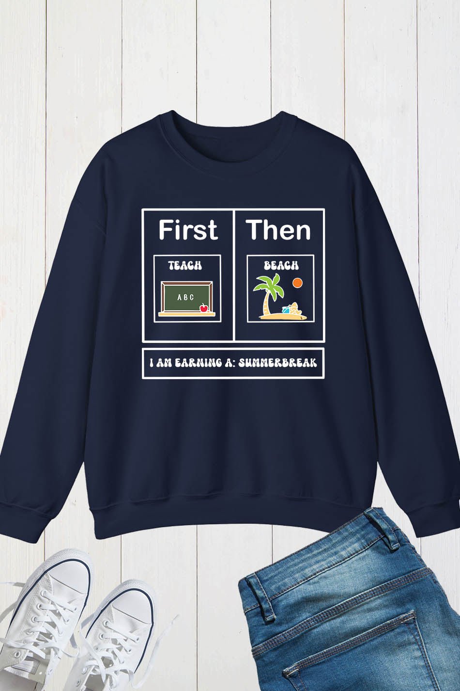 First Teach Then Beach Sweatshirt - Image 3